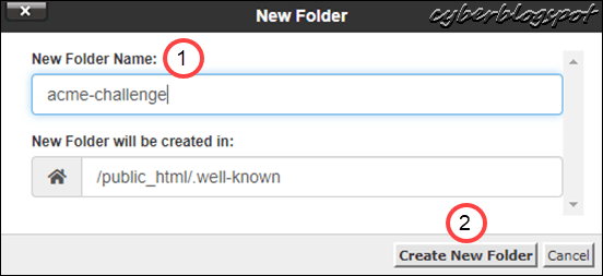 Screenshot depicting how to create the folder acme-challenge in the New Folder window of the cPanel File Manager