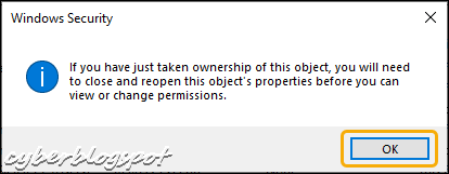Another message from the Windows Security reminding to close and reopen the properties windows before changing permissions